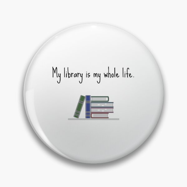Item preview, My library is my whole life designed and sold by malo Barbier.