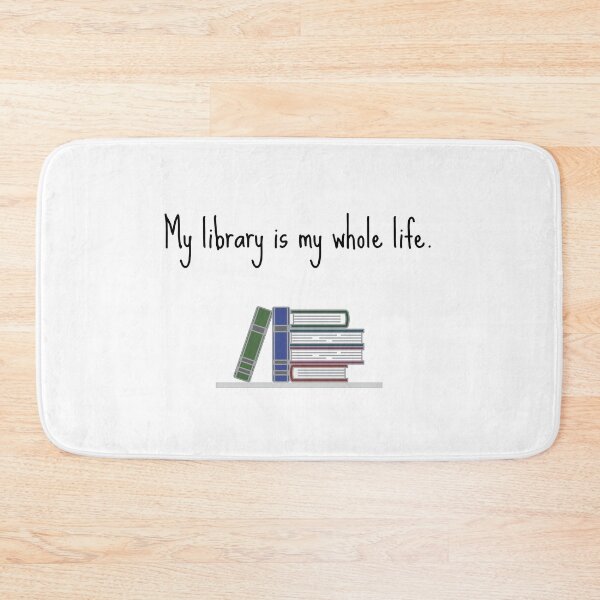 Item preview, My library is my whole life designed and sold by malo Barbier.