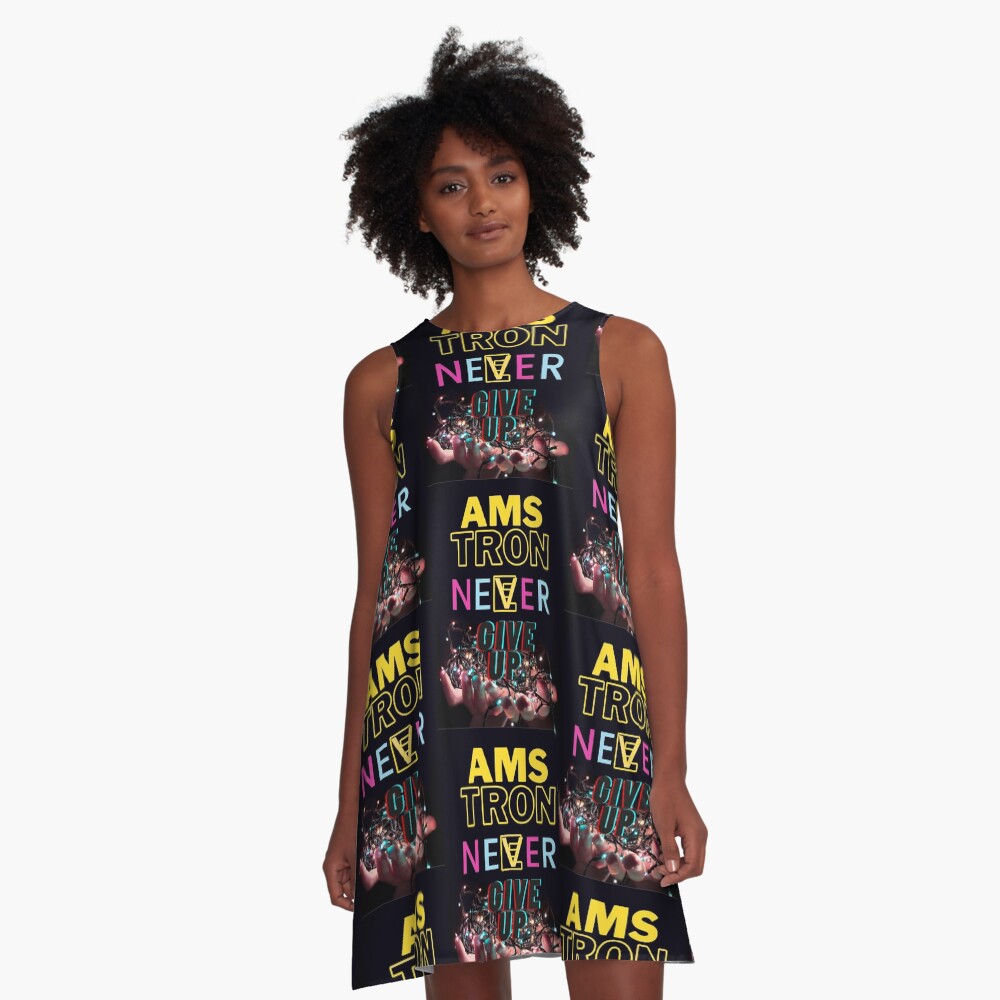 Robe trapèze « AMSTRONE NEVER GIVE UP»