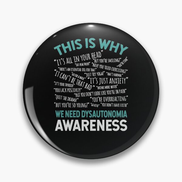 Item preview, This Is Why We Need Dysautonomia Awareness designed and sold by Ripper19.