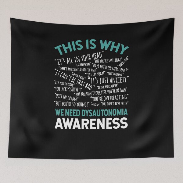 Item preview, This Is Why We Need Dysautonomia Awareness designed and sold by Ripper19.