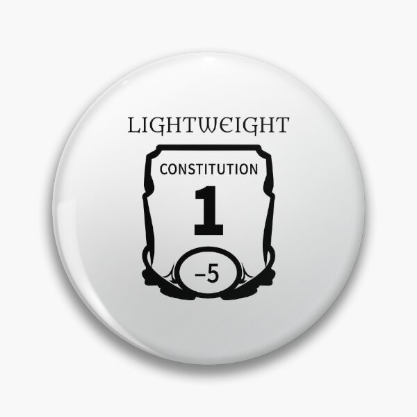 Item preview, Constitution Is My Dump Stat designed and sold by princesnoozy.