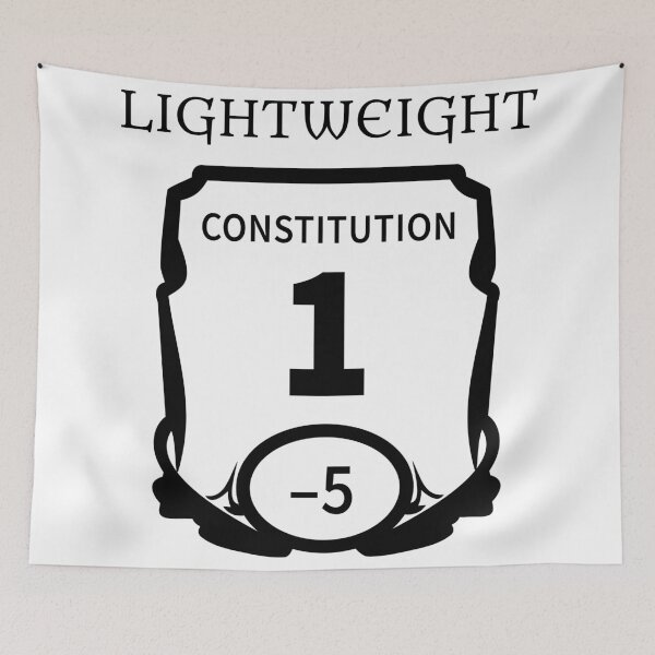 Item preview, Constitution Is My Dump Stat designed and sold by princesnoozy.