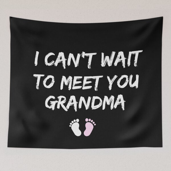 Item preview, I Can't Wait To Meet You Grandma, Funny Gift for my Best Grandnanny designed and sold by HananDesign13.