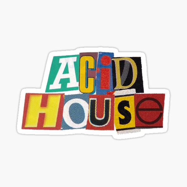 Acid House Sticker