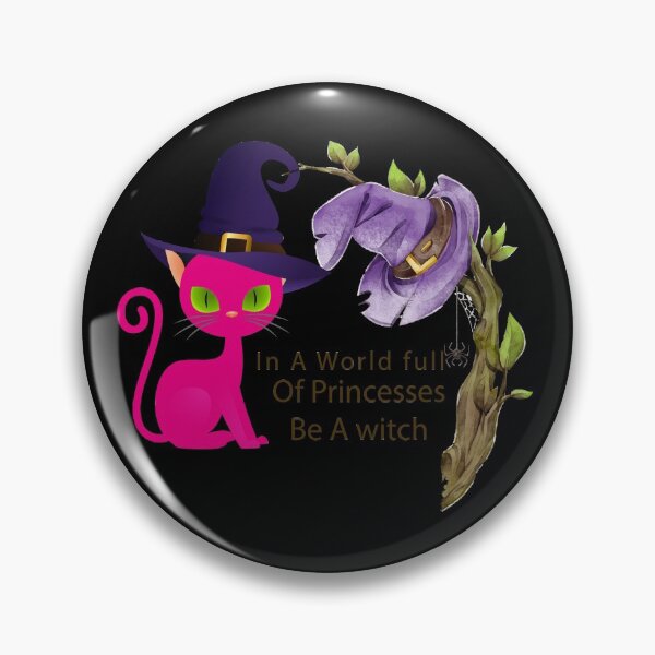 Item preview, In A World Full Of Princesses Be A Witch designed and sold by hicham4you.