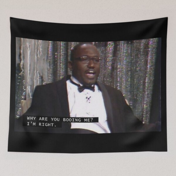 Item preview, WHY YOU BOOING ME I'M RIGHT designed and sold by Cowboy Mike.