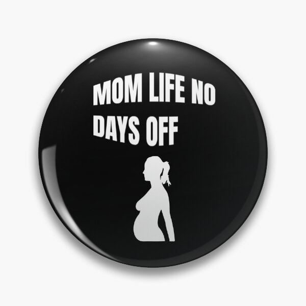 Item preview, Mom Life No Days Off  designed and sold by WowAllinOne.
