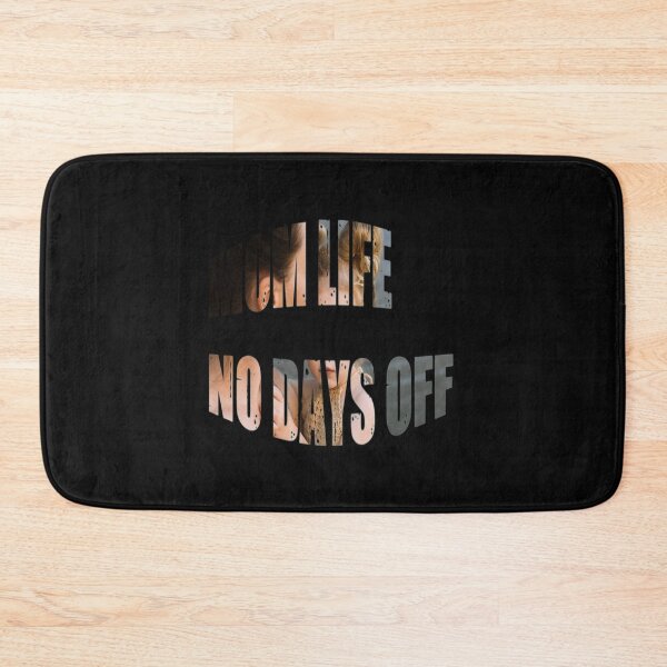 Item preview, Mom Life No Days Off  designed and sold by WowAllinOne.