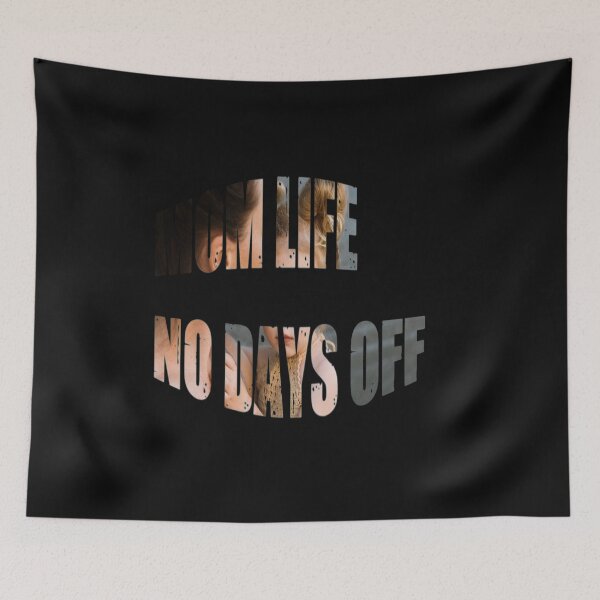Item preview, Mom Life No Days Off  designed and sold by WowAllinOne.