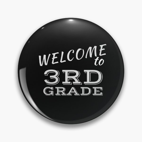 Item preview, Welcome...3rd Grader designed and sold by thekidsprint.