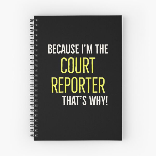Item preview, Because Im The Court Reporter Thats Why designed and sold by AwesomeWorld1.