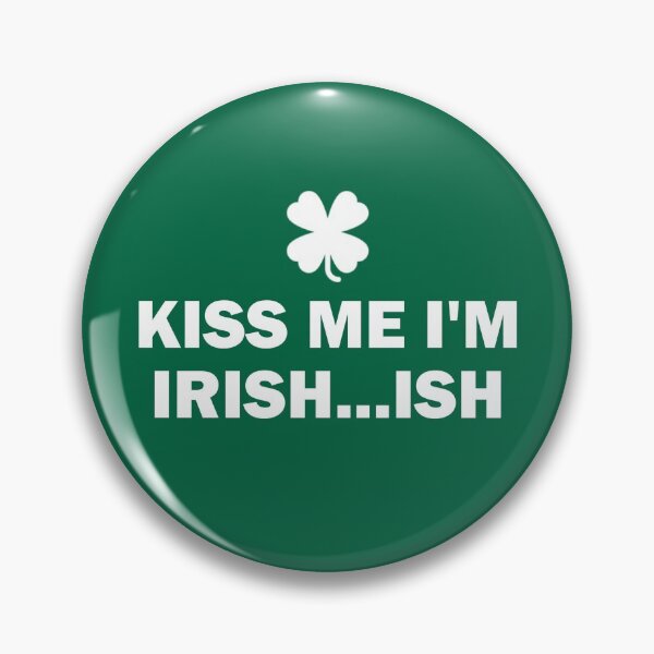 Item preview, St. Patricks Day Kiss Me I'm Irish ... Ish designed and sold by G2Creatives.