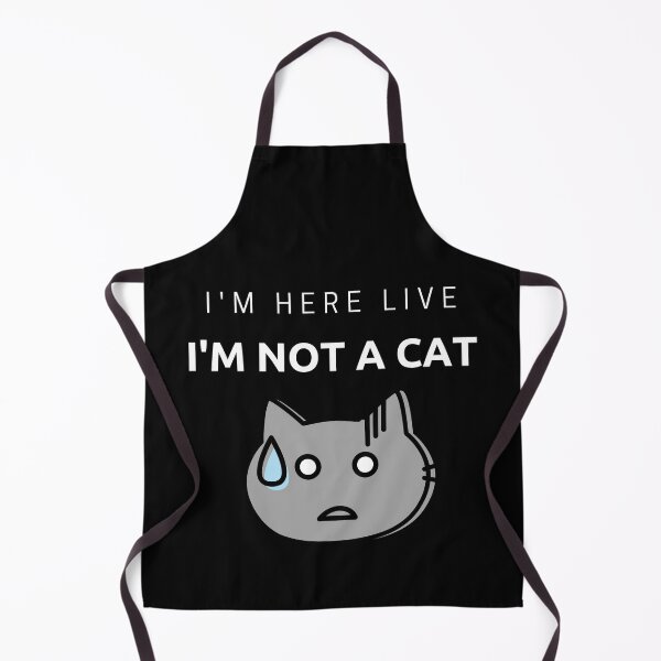 Item preview, I'm Not A Cat, I Am Here Live designed and sold by LionKnightSky.