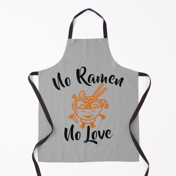 Item preview, No Ramen No Love designed and sold by Chichmano.