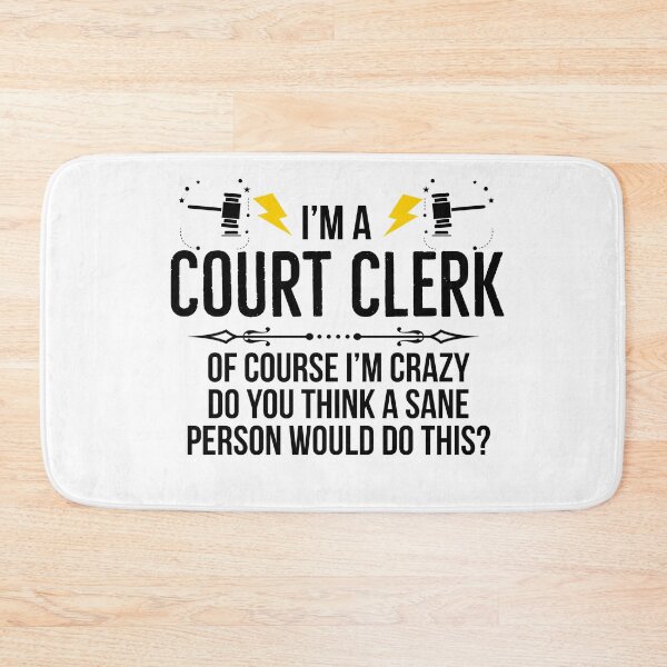 Item preview, Im A Court Clerk Pf course im carzy designed and sold by AwesomeWorld1.