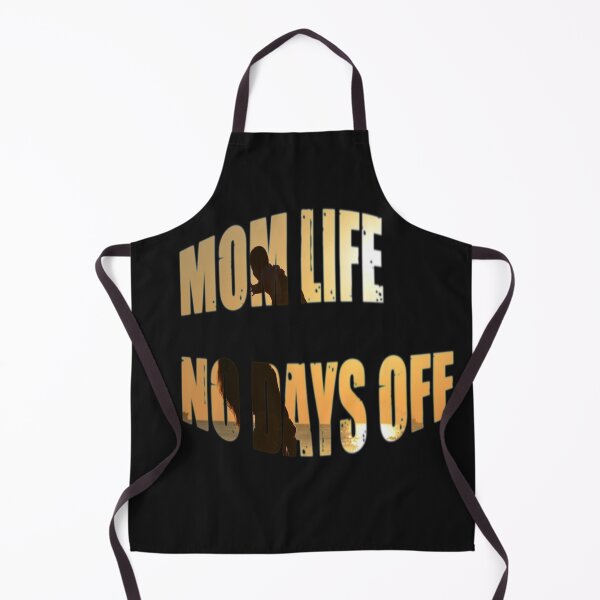 Item preview, Mom Life No Days Off designed and sold by WowAllinOne.