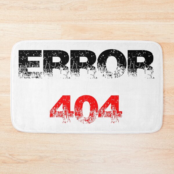 Item preview, Error 404 designed and sold by RazzArt.