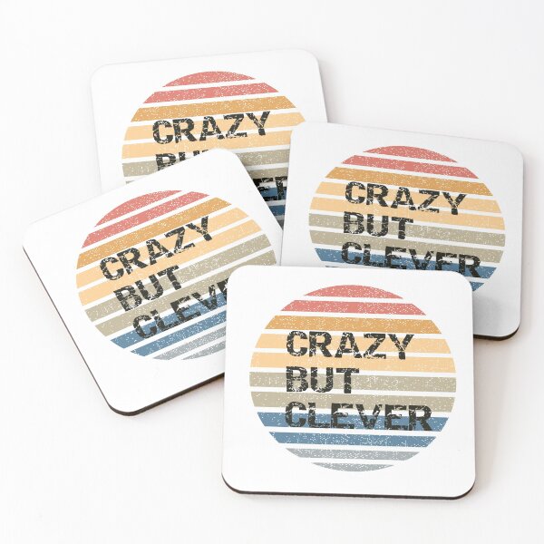Item preview, Crazy but clever!. Text based design designed and sold by bernd49.