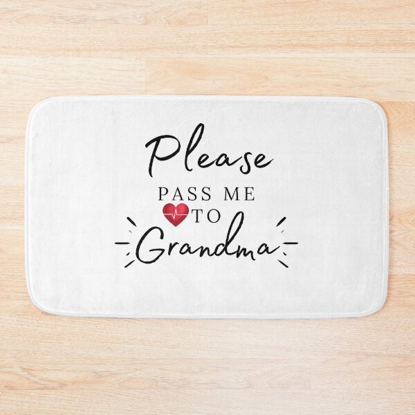Item preview, Please Pass Me To Grandma designed and sold by Ava Rozalinda.