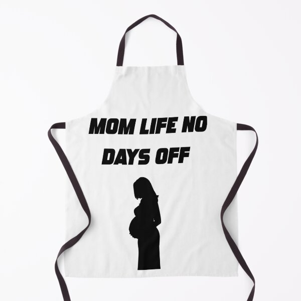 Item preview, Mom Life No Days Off designed and sold by WowAllinOne.