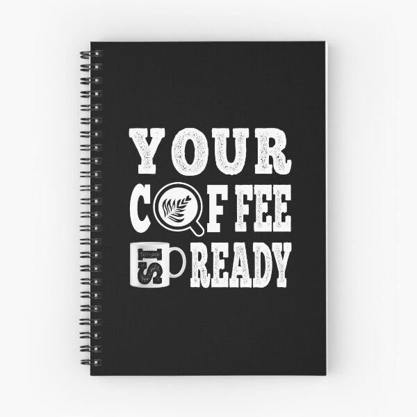Item preview, Your Coffee Is Ready,  Your Fee Is Ready ;) designed and sold by Zynvult.