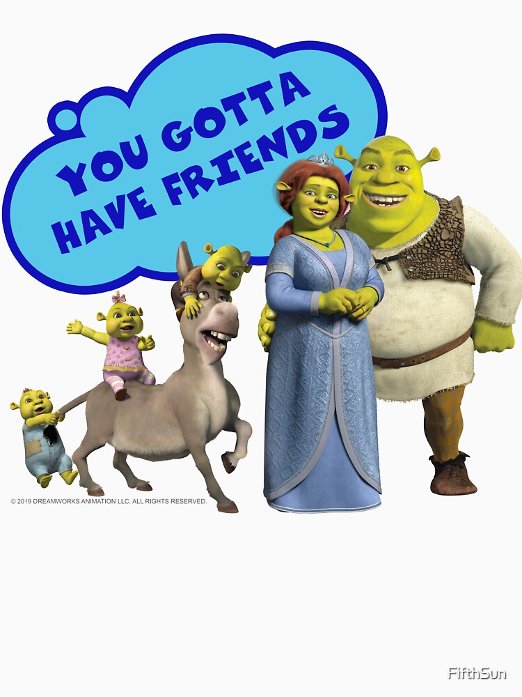 Discover Shrek You Gotta Have Friends Family Portrait | Essential T-Shirt 