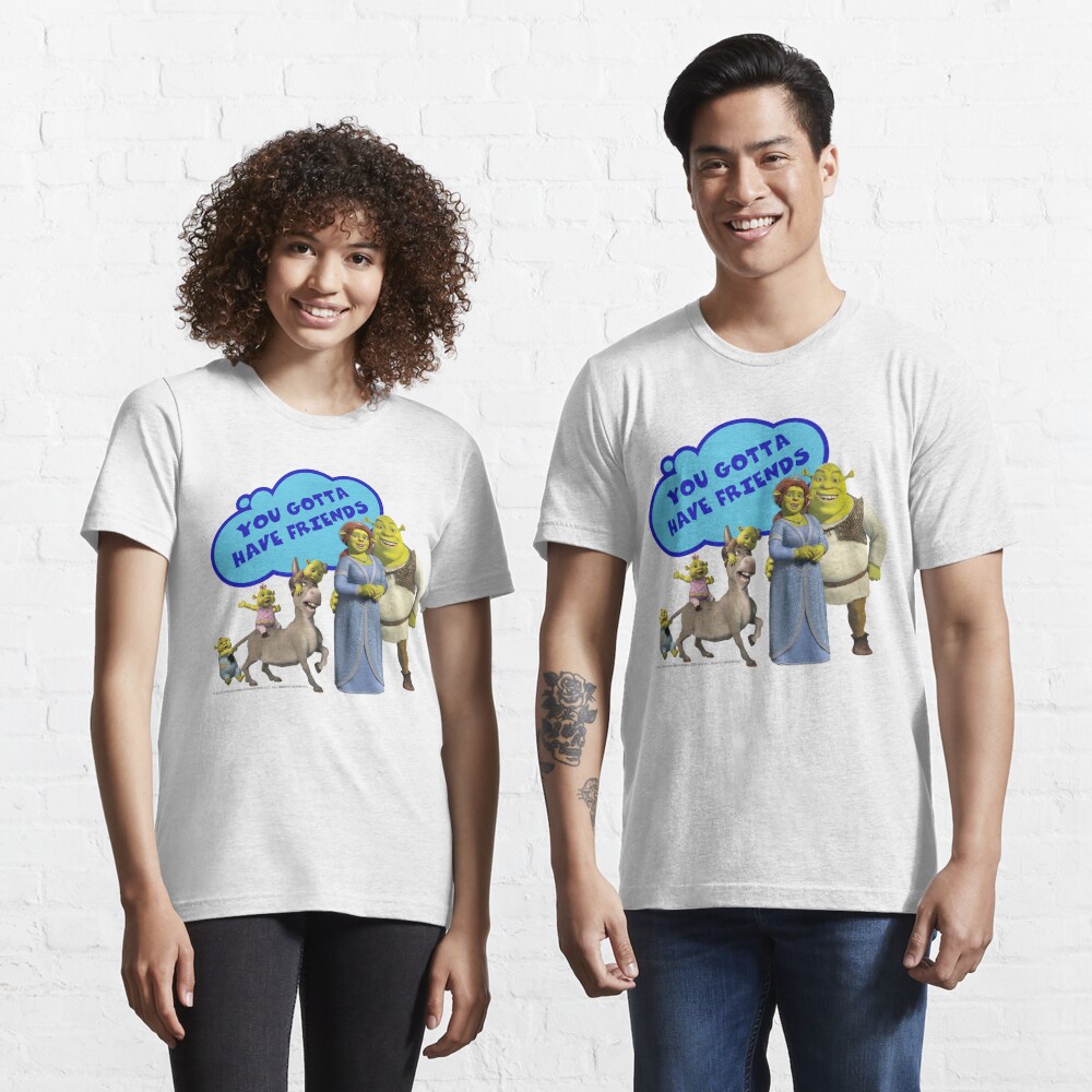 Disover Shrek You Gotta Have Friends Family Portrait | Essential T-Shirt 