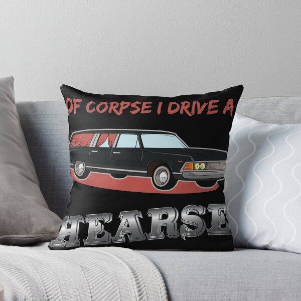 Item preview, Of Corpse i drive a Hearse Morticans and Funeral Director  designed and sold by Rzelemenz.