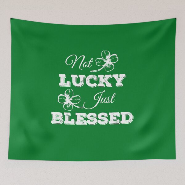Item preview, Not Lucky Just Blessed designed and sold by Bella85s.