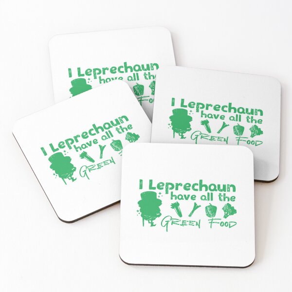 Item preview, I leprechaun have all the green food designed and sold by TheFlipRepublic.
