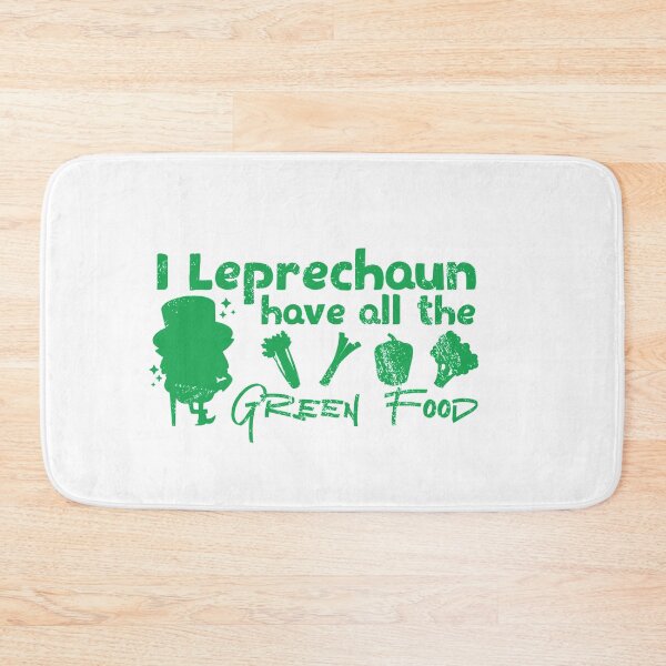 Item preview, I leprechaun have all the green food designed and sold by TheFlipRepublic.