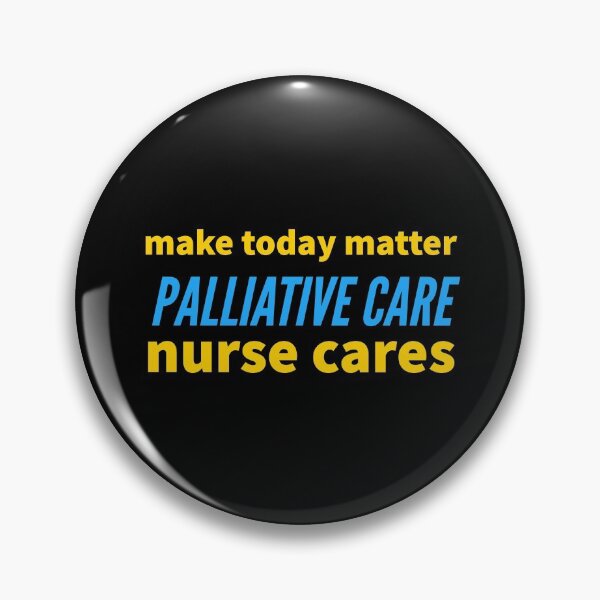 Item preview, make today matter. palliative care nure cares. designed and sold by doctors-apparel.