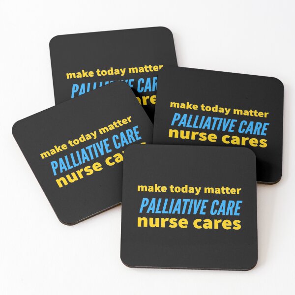 Item preview, make today matter. palliative care nure cares. designed and sold by doctors-apparel.