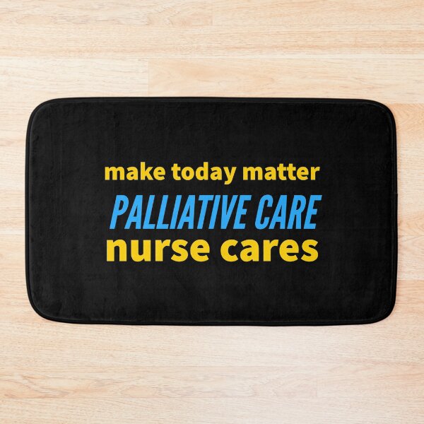 Item preview, make today matter. palliative care nure cares. designed and sold by doctors-apparel.
