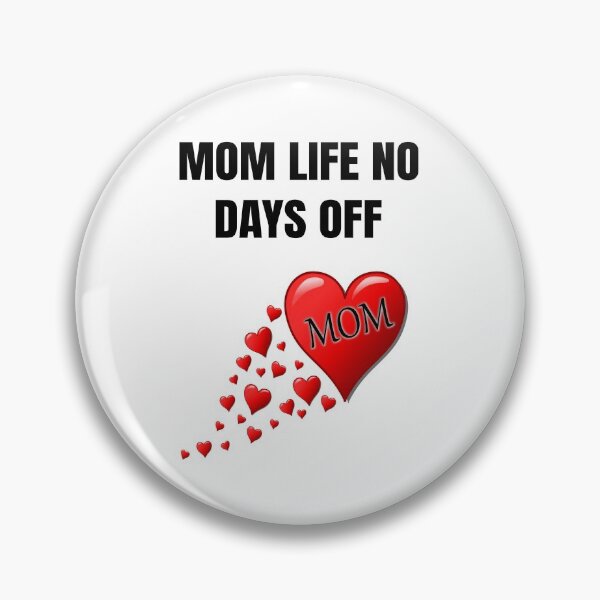 Item preview, Mom Life No Days Off  designed and sold by WowAllinOne.