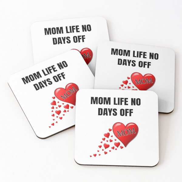 Item preview, Mom Life No Days Off  designed and sold by WowAllinOne.