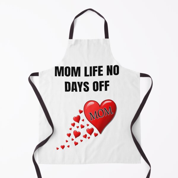 Item preview, Mom Life No Days Off designed and sold by WowAllinOne.