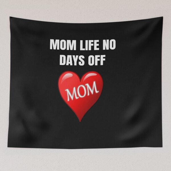 Item preview, Mom Life No Days Off  designed and sold by WowAllinOne.