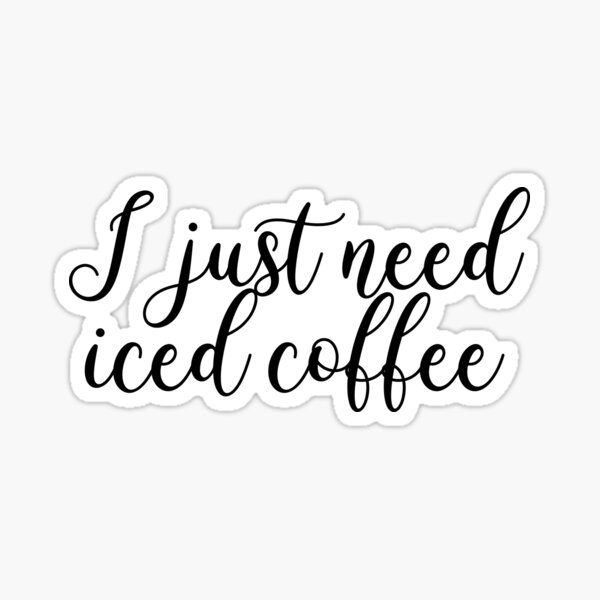 Artikel-Vorschau von Ich brauche nur Eiskaffee, designt und verkauft von KarolinaPaz.