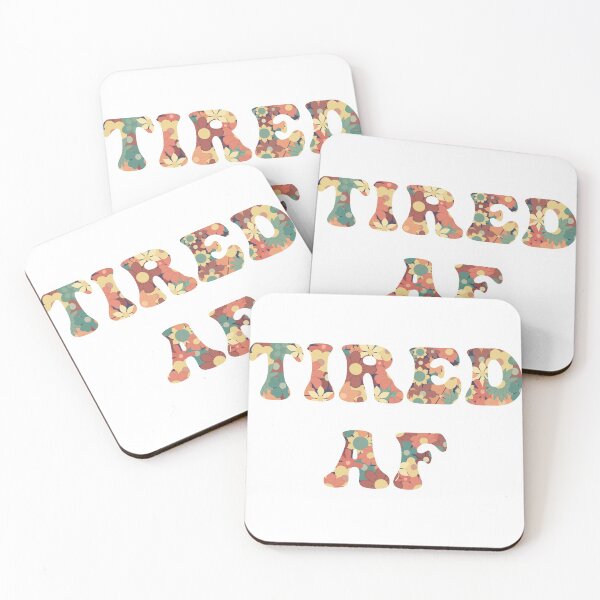Item preview, Pastel Tired AF designed and sold by Tyler-Jan.