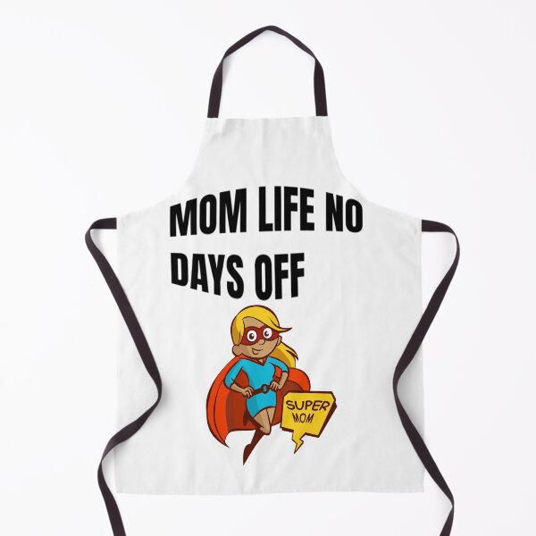 Item preview, Mom Life No Days Off designed and sold by WowAllinOne.