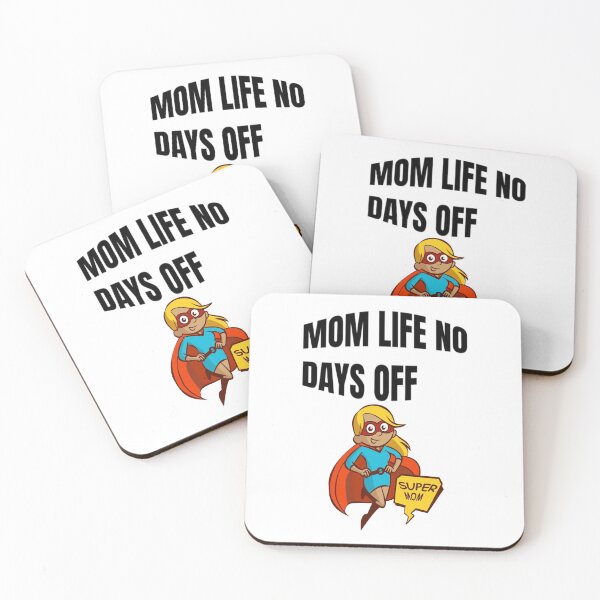 Item preview, Mom Life No Days Off  designed and sold by WowAllinOne.