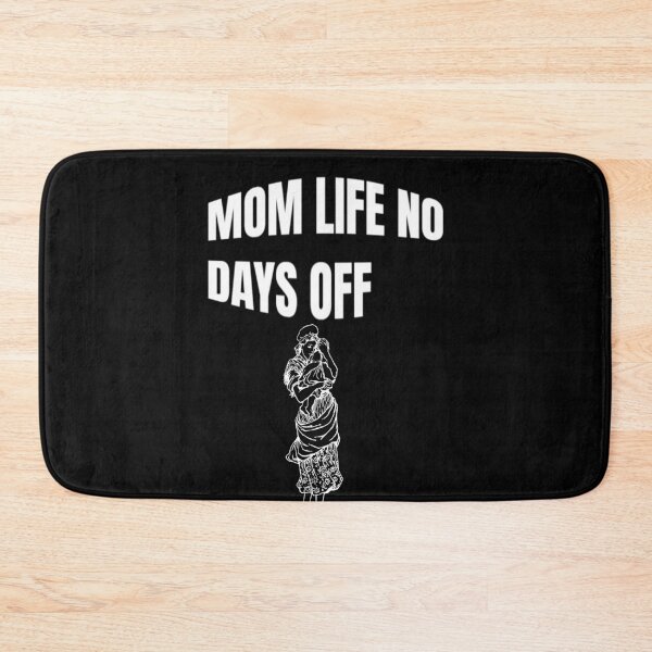 Item preview, Mom Life No Days Off  designed and sold by WowAllinOne.