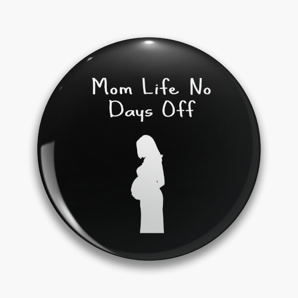 Item preview, Mom Life No Days Off  designed and sold by WowAllinOne.