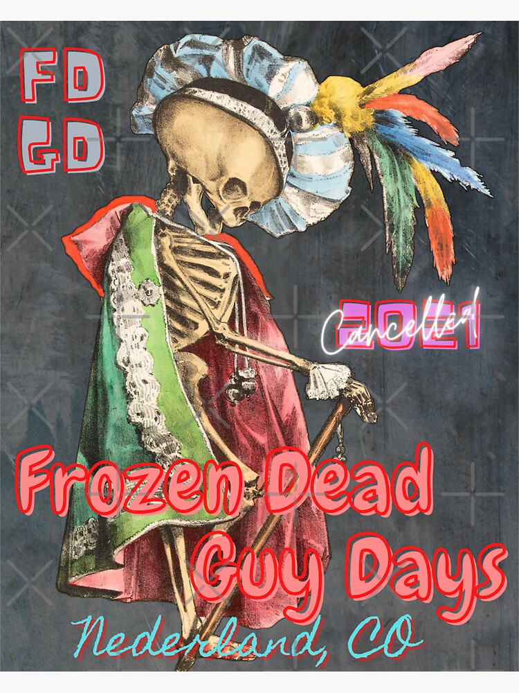 "Frozen Dead Guy Days" Sticker for Sale by Redbubble