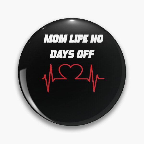 Item preview, Mom Life No Days Off  designed and sold by WowAllinOne.