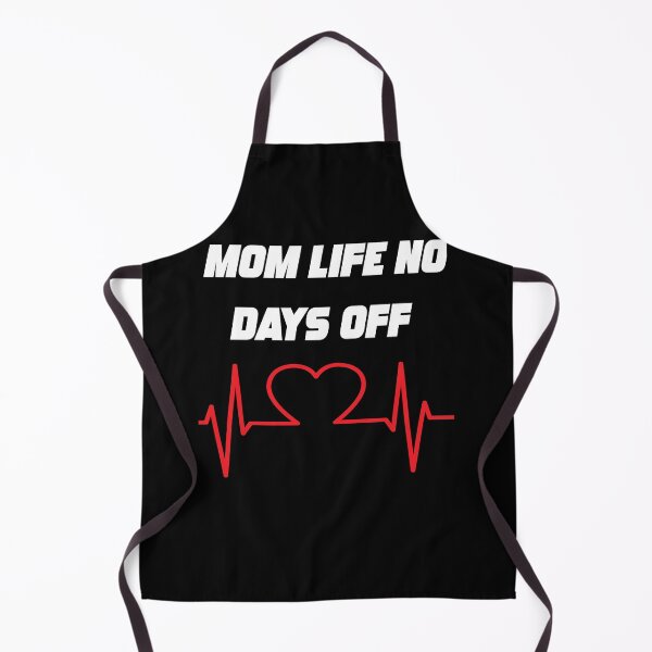 Item preview, Mom Life No Days Off designed and sold by WowAllinOne.