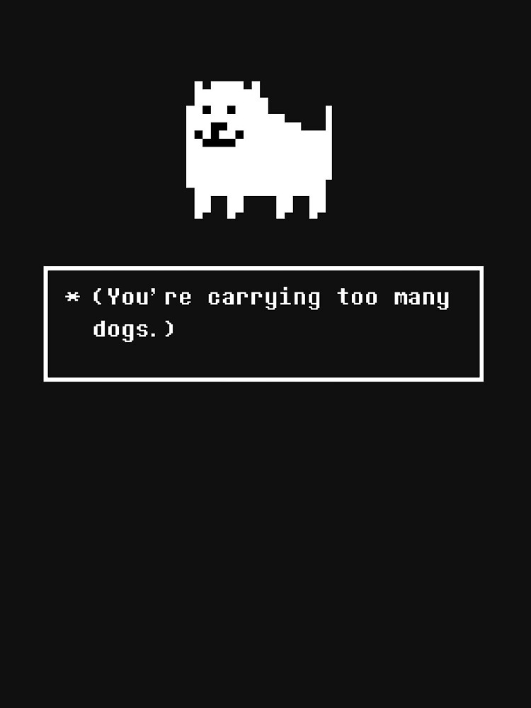 Disover You are carrying too many dogs annoying dog | Essential T-Shirt