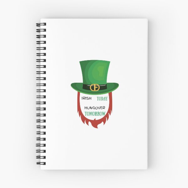 Item preview, Irish Today Hungover Tomorrow  designed and sold by dress-in.